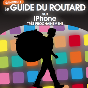 Le Routard a son appli ! Le Routard a son appli !